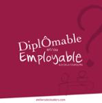 Couverture du livre « DIPLOMABLE ET/OU EMPLOYABLE ? INVITATION AU DIALOGUE ET A LA CREATIVITE (LIVRE DE FORMATION) » de De La Tour Du P Alix, librairie Les Contes Infusés à Corte