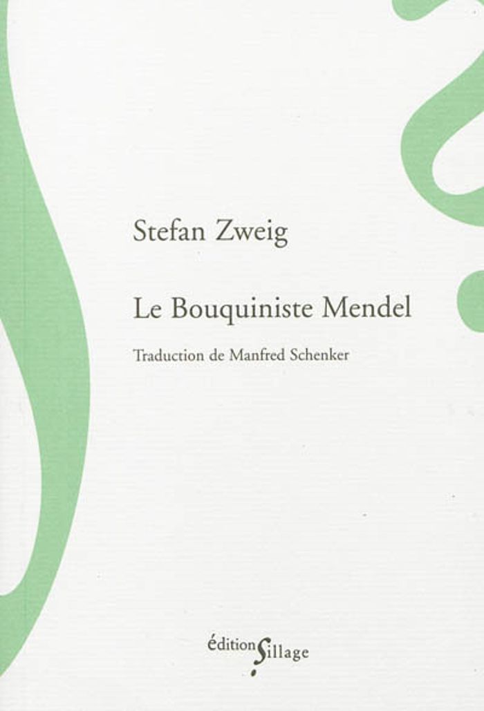 Couverture du livre « Le bouquiniste Mendel » de Stefan Zweig, librairie Les Contes Infusés à Corte