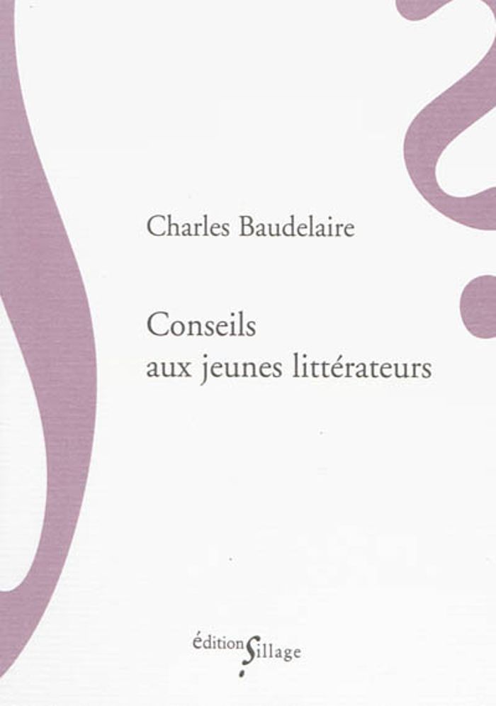 Couverture du livre « Conseils aux jeunes littérateurs » de Charles Baudelaire, librairie Les Contes Infusés à Corte