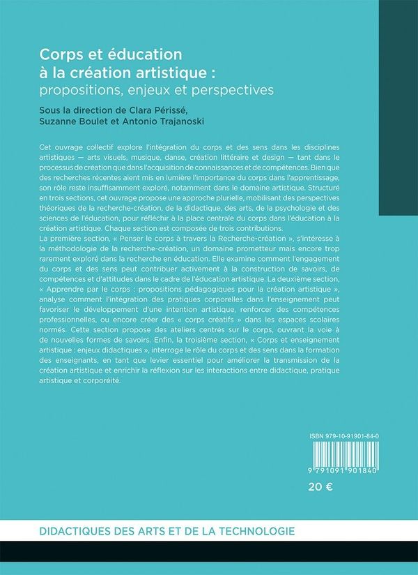 Quatrième de couverture de « Corps et éducationà la création artistique : propositions, enjeux et perspectives »