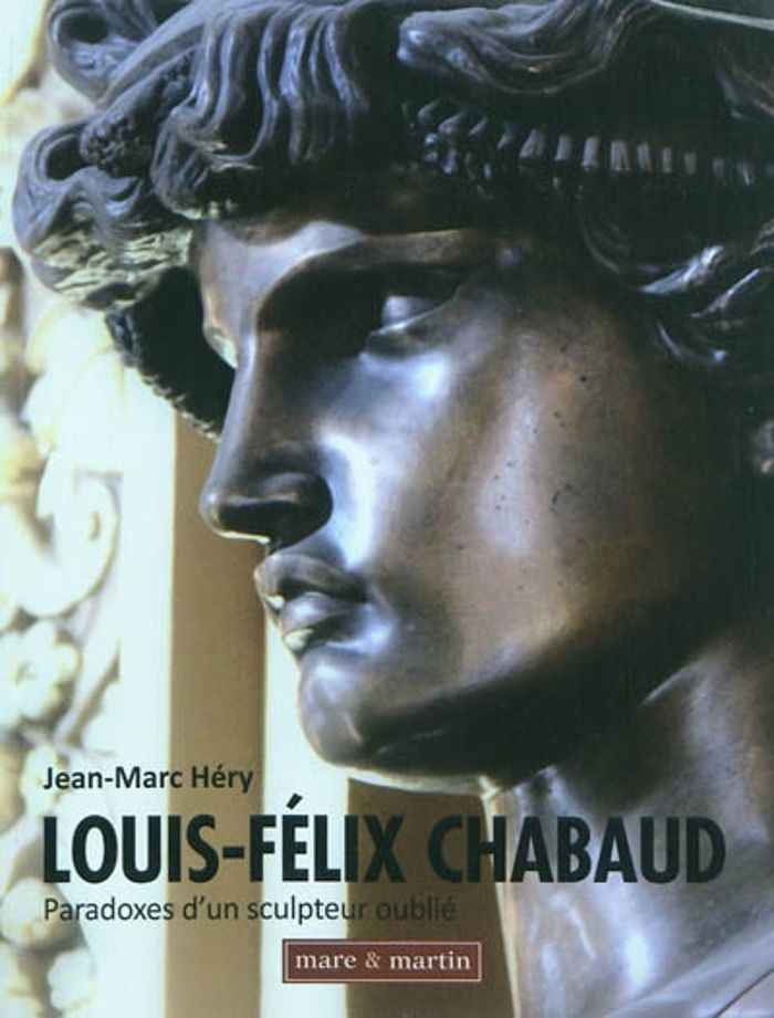 Couverture du livre « LOUIS-FELIX CHABAUD » de Hery. Jean Marc, librairie Les Contes Infusés à Corte