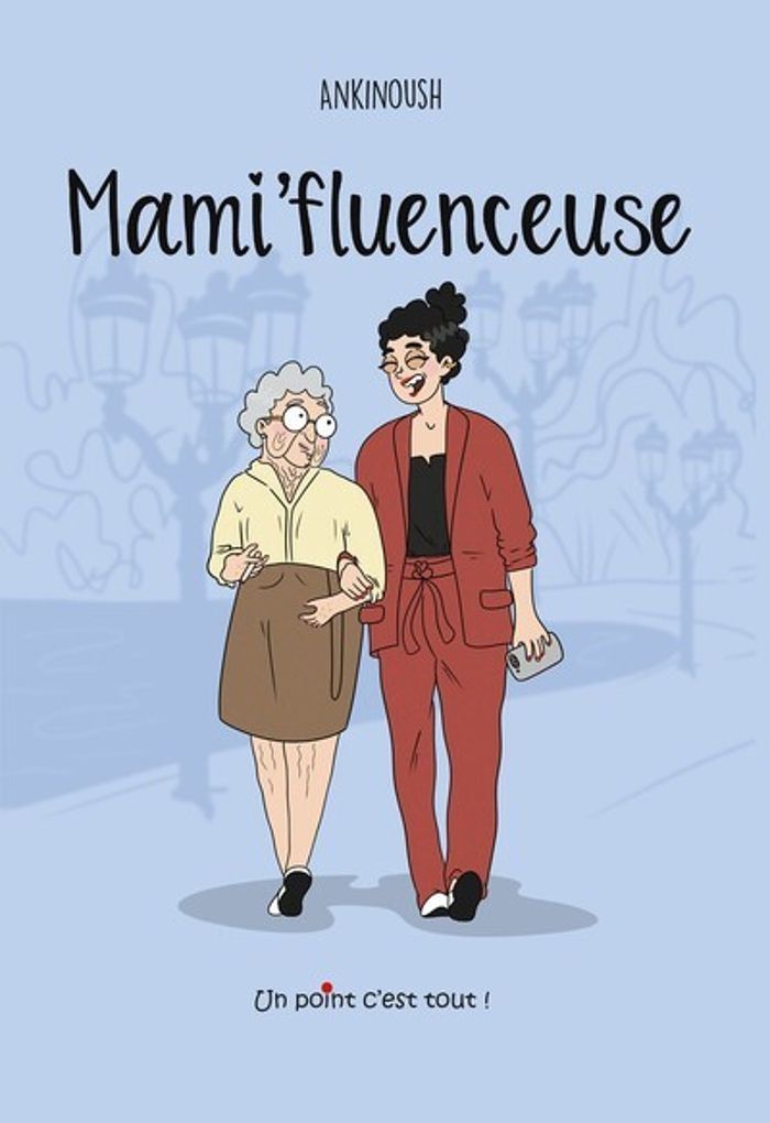 Couverture du livre « MAMI'FLUENCEUSE », librairie Les Contes Infusés à Corte