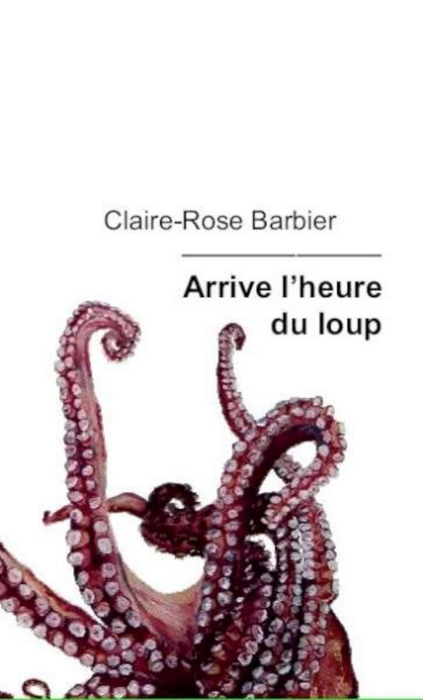 Couverture du livre « Arrive l'heure du loup », librairie Les Contes Infusés à Corte