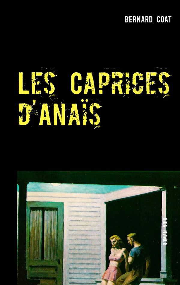 Couverture du livre « LES CAPRICES D'ANAIS - BERNARD BALZAC -2 », librairie Les Contes Infusés à Corte