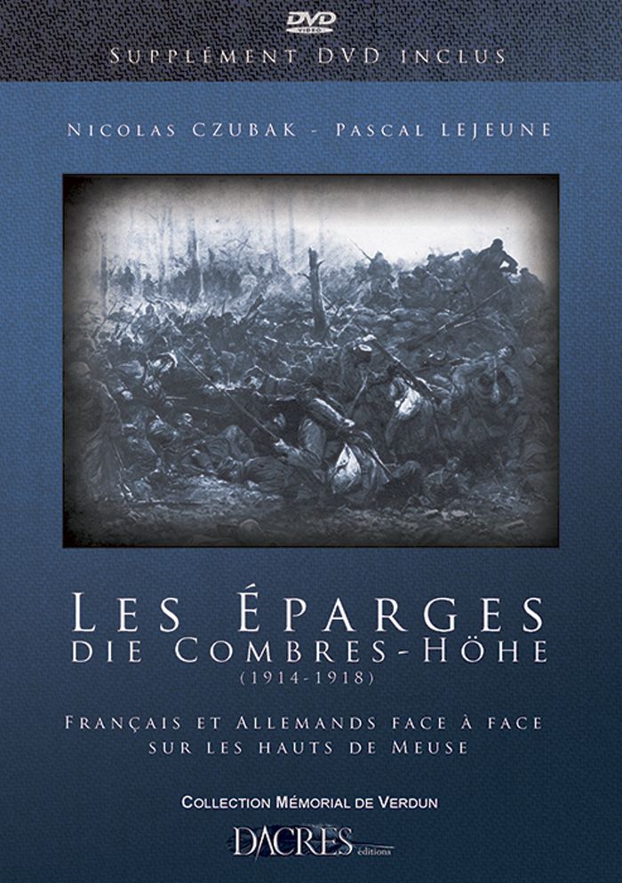 Couverture du livre « LES EPARGES, DIE COMBRES-HOHE, SUR LES PAS DES COMBATTANTS DE LA CRETE DES EPARGES » de Xxx, librairie Les Contes Infusés à Corte