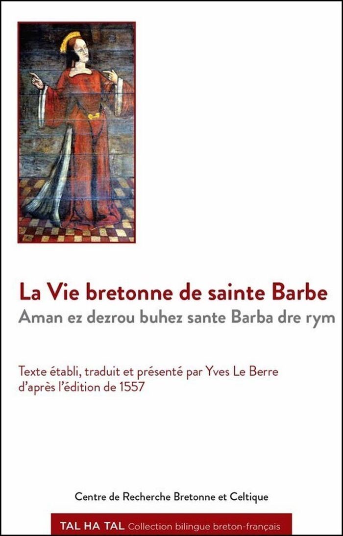 Couverture du livre « LA VIE BRETONNE DE SAINTE BARBE » de Le Berre Yves, librairie Les Contes Infusés à Corte