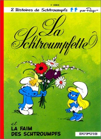 Couverture du livre « La Schtroumpfette » de Peyo, librairie Les Contes Infusés à Corte