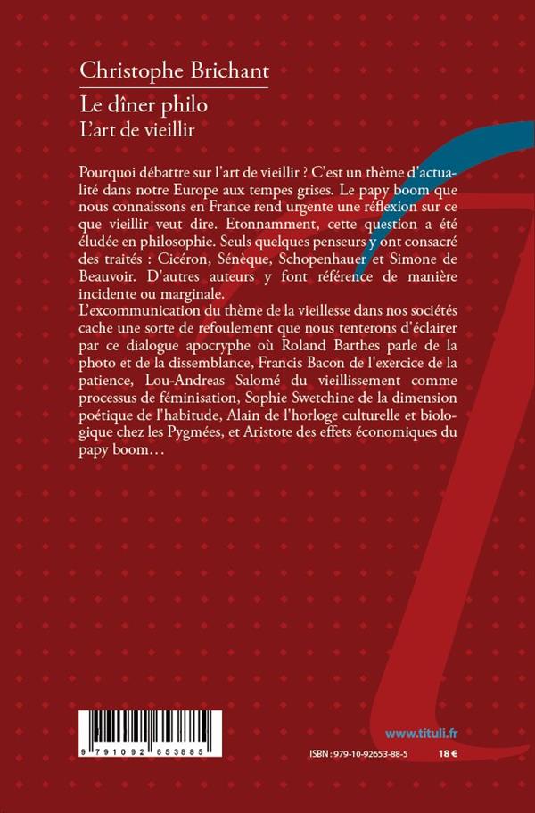 Quatrième de couverture de « LE DINER PHILO - L'ART DE VIEILLIR »