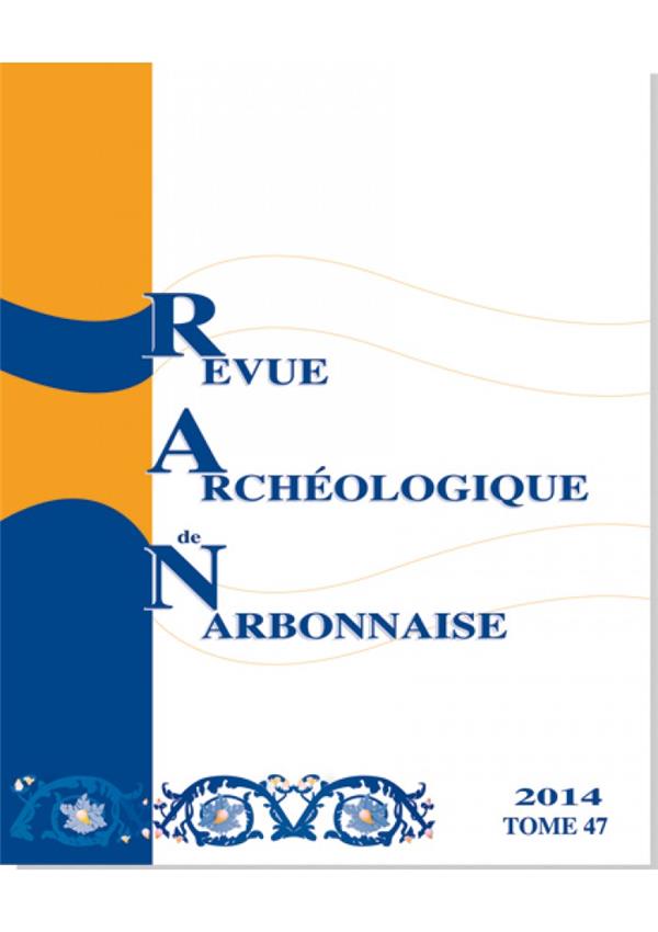 Couverture du livre « REVUE ARCHEOLOGIQUE DE NARBONNAISE N  47 » de Sandrine Boularot, librairie Les Contes Infusés à Corte