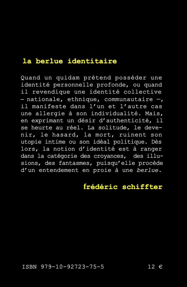 Quatrième de couverture de « La berlue identitaire »