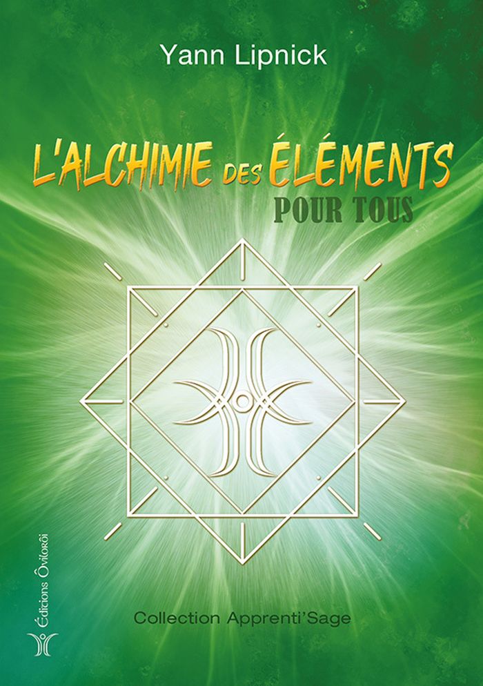 Couverture du livre « L'alchimie des éléments pour tous », librairie Les Contes Infusés à Corte