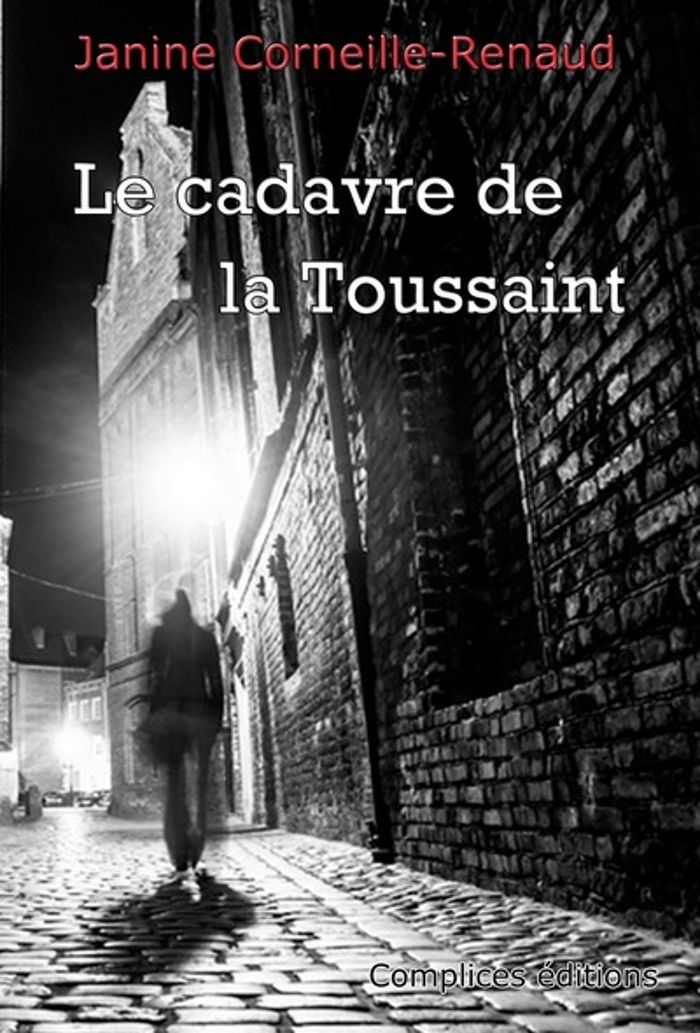 Couverture du livre « LE CADAVRE DE LA TOUSSAINT », librairie Les Contes Infusés à Corte