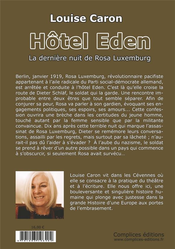Quatrième de couverture de « HOTEL EDEN - LA DERNIERE NUIT DE ROSA LUXEMBURG »