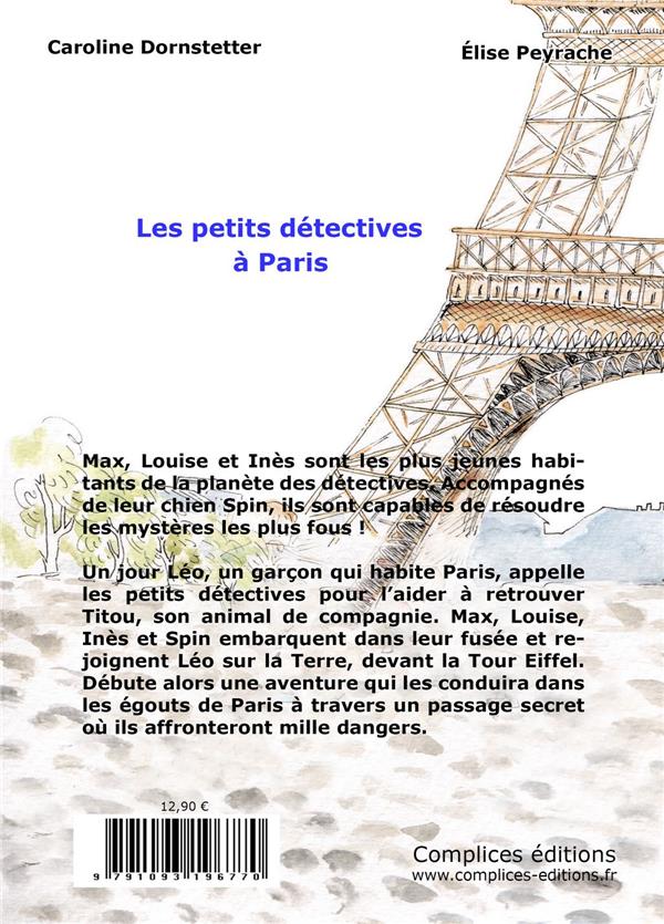 Quatrième de couverture de « LES PETITS DETECTIVES A PARIS »