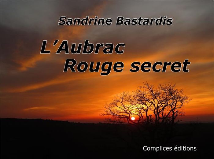 Couverture du livre « L'AUBRAC ROUGE SECRET », librairie Les Contes Infusés à Corte
