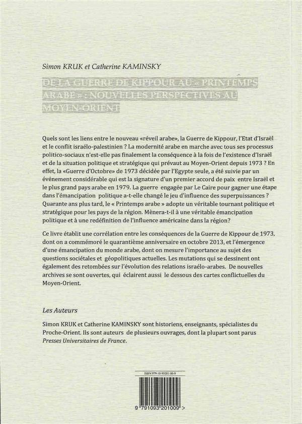 Couverture du livre « DE LA GUERRE DE KIPPOUR AU "PRINTEMPS ARABE": NOUVELLES PERSPECTIVES AU MOYEN-ORIENT », librairie Les Contes Infusés à Corte