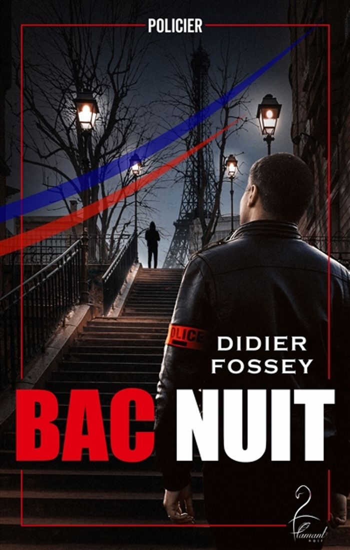 Couverture du livre « BAC NUIT » de Didier Fossey, librairie Les Contes Infusés à Corte
