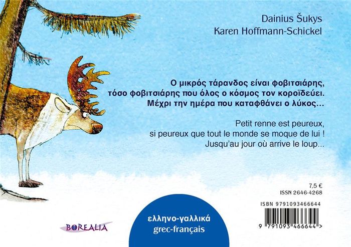 Quatrième de couverture de « PETIT RENNE A PEUR DE TOUT (BILINGUE GREC-FRANCAIS) - O M »