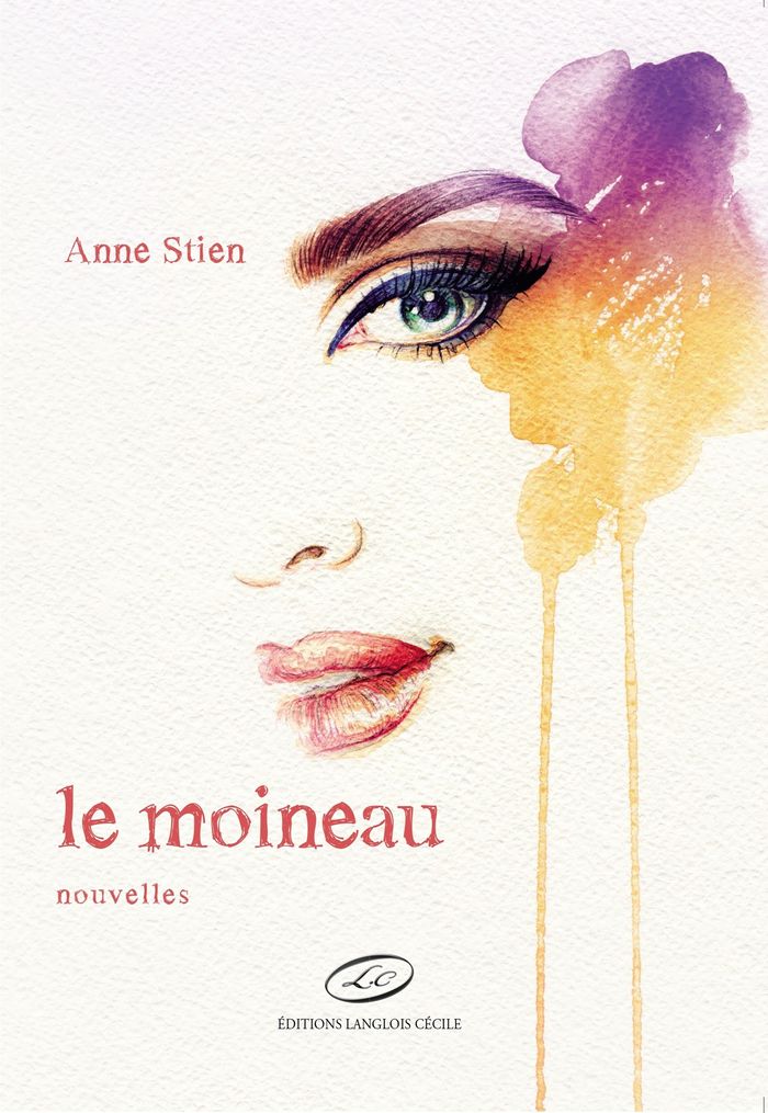 Couverture du livre « LE MOINEAU » de Anne Stien, librairie Les Contes Infusés à Corte