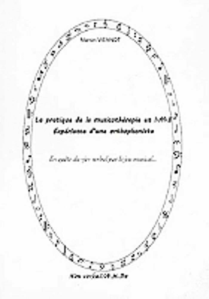 Couverture du livre « LA PRATIQUE DE LA MUSICOTHERAPIE EN I.M.E. - EXPERIENCE D'UNE ORTHOPHONISTE », librairie Les Contes Infusés à Corte