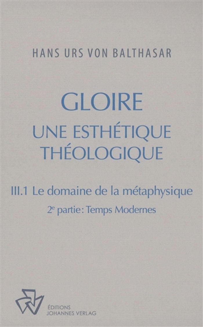 Couverture du livre « Gloire : une esthétique théologique » de Hans Urs von Balthasar, librairie Les Contes Infusés à Corte