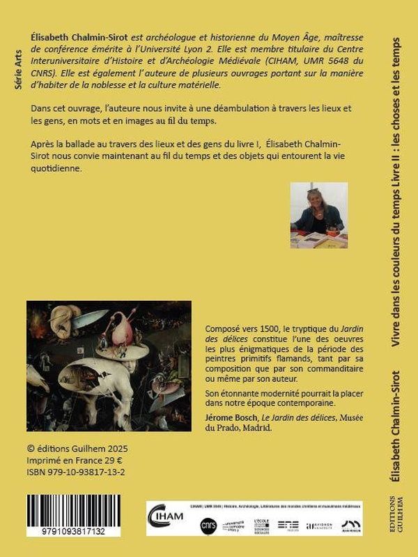 Quatrième de couverture de « Vivre dans les couleurs du temps : ballade en images du XIe au XXIe siècle »