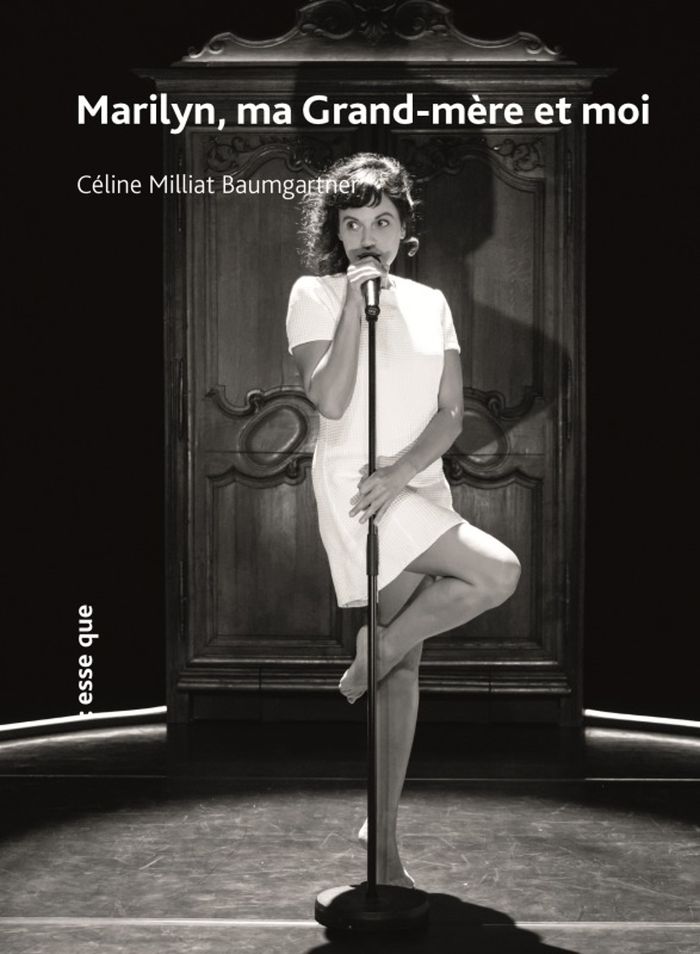 Couverture du livre « MARYLIN, MA GRAND-MERE ET MOI » de Baumgartner Milliat, librairie Les Contes Infusés à Corte