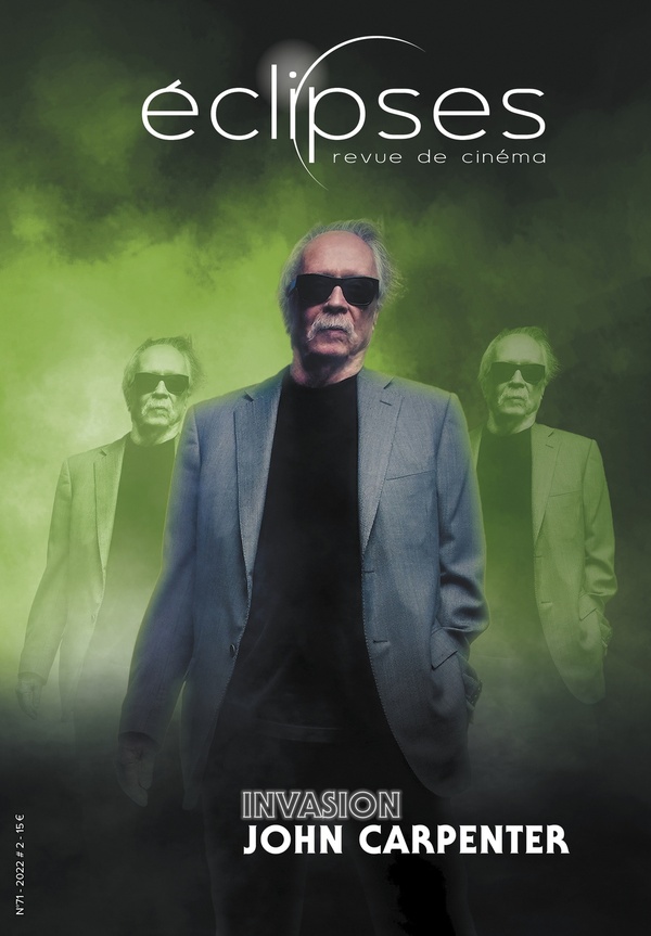 Couverture du livre « ECLIPSES 71 : JOHN CARPENTER, INVASION - HIVER 2023 » de Collectif, librairie Les Contes Infusés à Corte