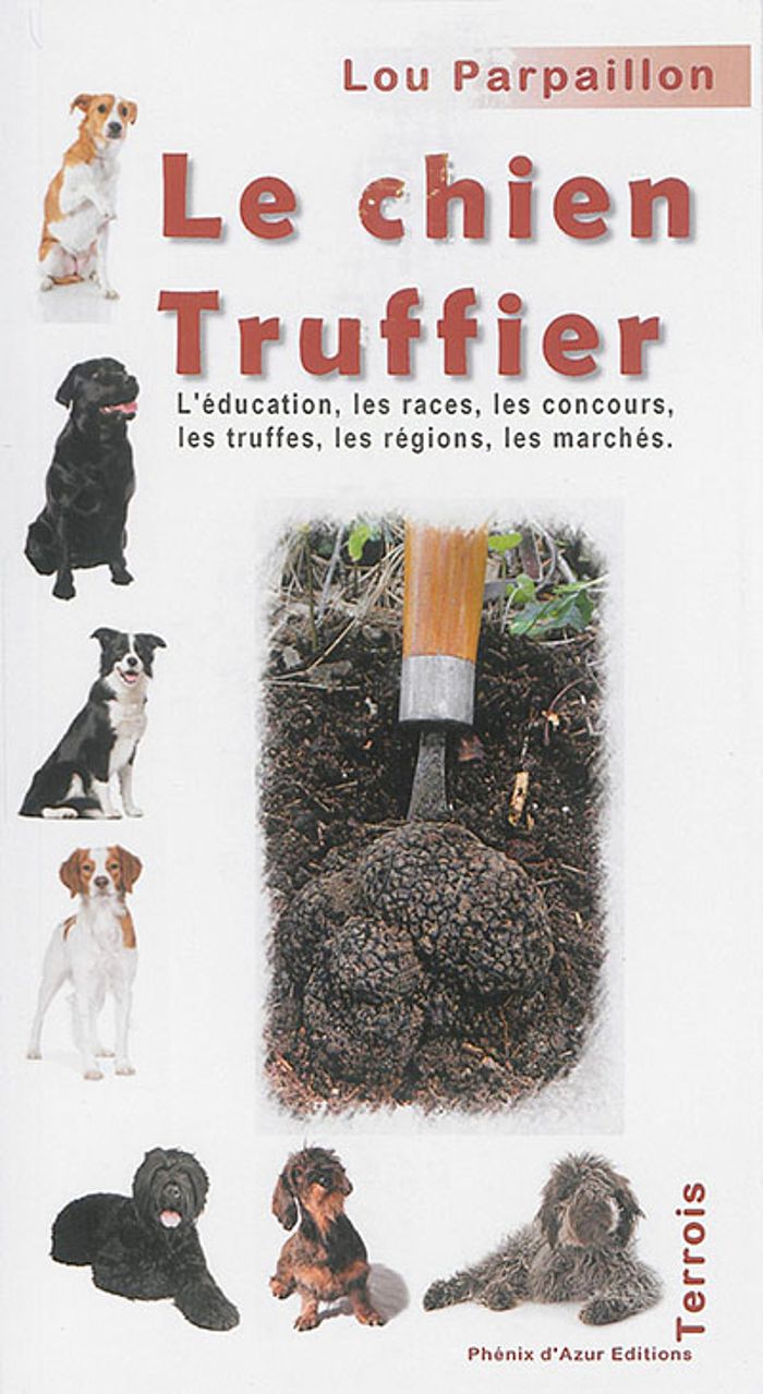Couverture du livre « CHIEN TRUFFIER » de Lou Parpaillon, librairie Les Contes Infusés à Corte