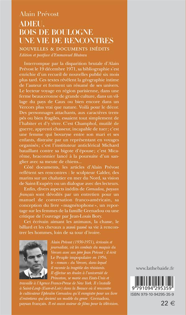 Quatrième de couverture de « ADIEU, BOIS DE BOULOGNE - UNE VIE DE RENCONTRES »
