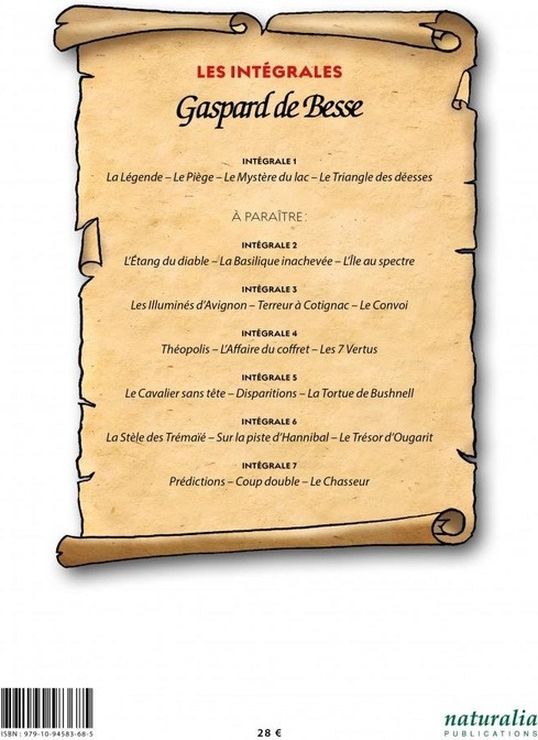 Quatrième de couverture de « GASPARD DE BESSE - INTEGRALE 1 - VOL01 - LA LEGENDE  LE PIEGE  LE MYSTERE DU LAC  LE TRIANGLE DES DE »