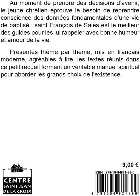 Quatrième de couverture de « Saint François de Sales : un guide pour ma vie »