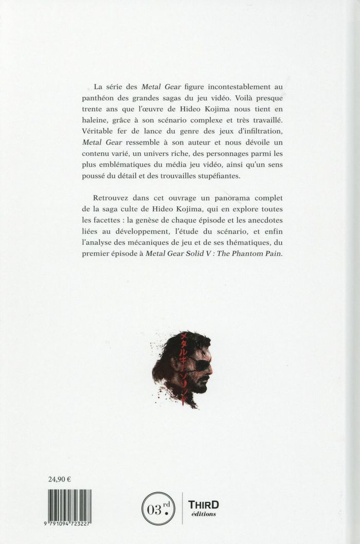 Quatrième de couverture de « METAL GEAR SOLID - UNE OEUVRE CULTE DE HIDEO KOJIMA. »