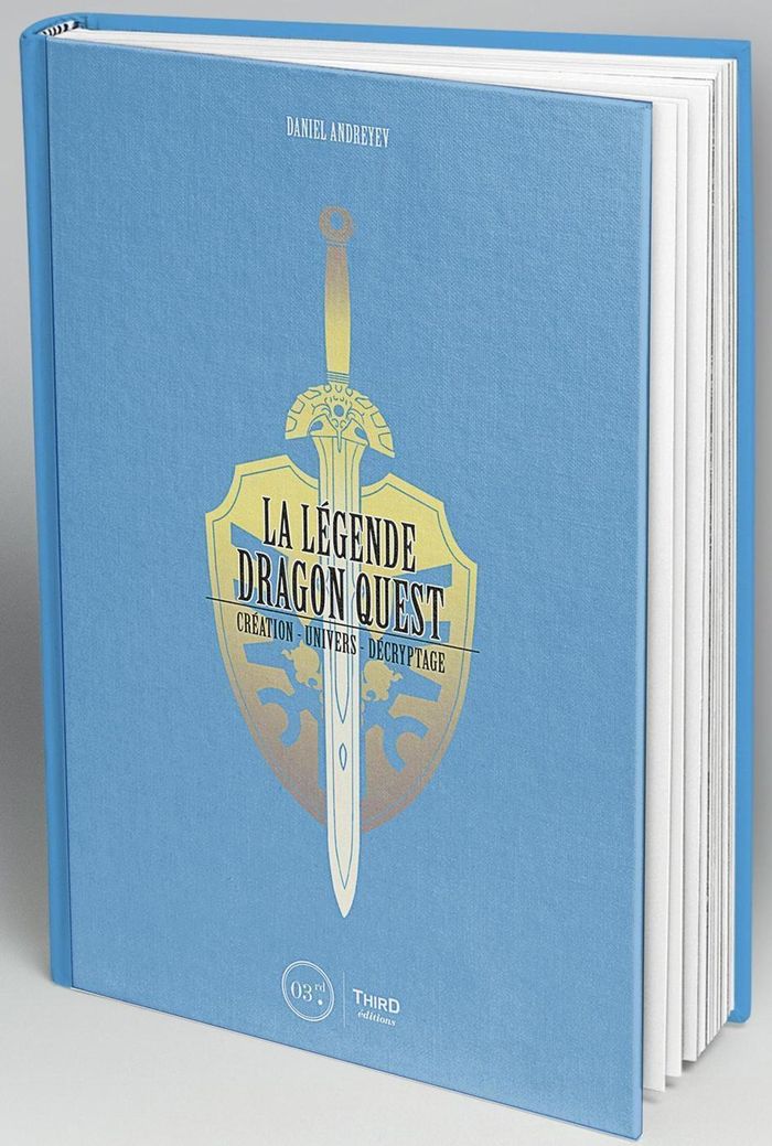 Couverture du livre « LA LEGENDE DE DRAGON QUEST - CREATION - UNIVERS - DECRIPTAGE. PREFACE DE RICHARD STANTON » de Daniel Andreyev, librairie Les Contes Infusés à Corte