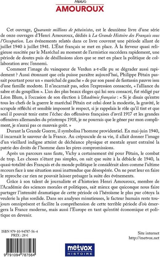 Quatrième de couverture de « LA GRANDE HISTOIRE DES FRANCAIS SOUS L'OCCUPATION - LIVRE 2 - QUARANTE MILLIONS DE PETAINISTES »