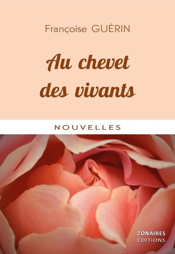 Couverture du livre « AU CHEVET DES VIVANTS » de Francoise Guerin, librairie Les Contes Infusés à Corte
