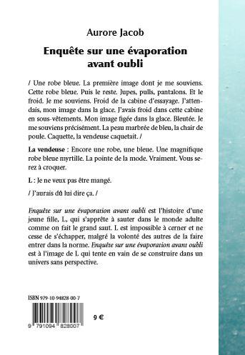 Quatrième de couverture de « ENQUETE SUR UNE EVAPORATION AVANT OUBLI »
