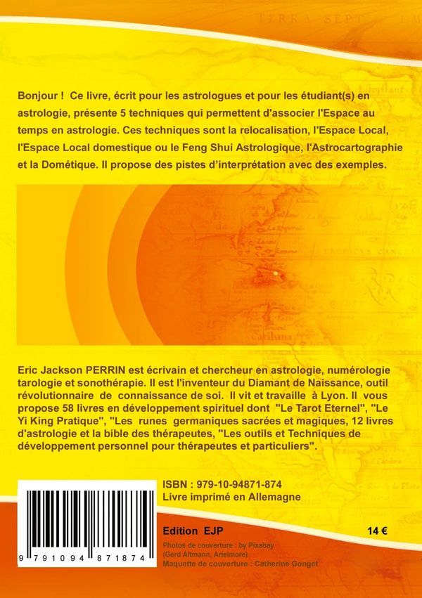 Quatrième de couverture de « L'ASTROGEOLOCALISATION - ASTROLIGIE LIVRE 11 »