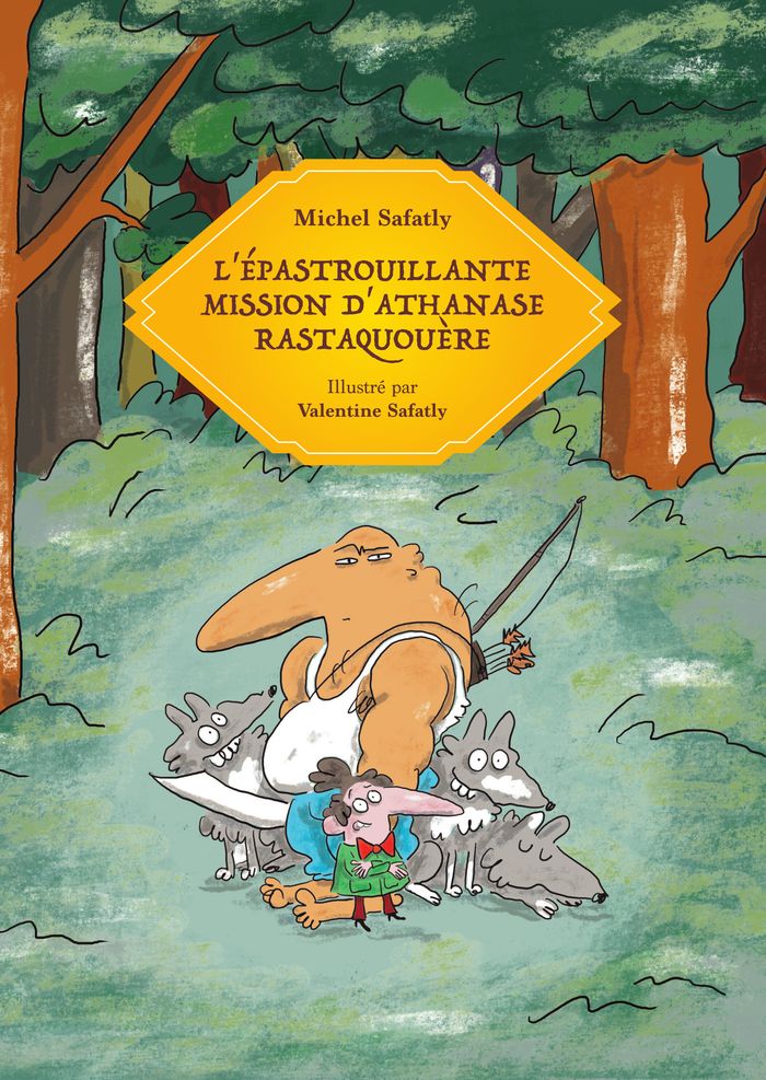 Couverture du livre « L'EPASTROUILLANTE MISSION D'ATHANASE RASTAQUOUERE », librairie Les Contes Infusés à Corte