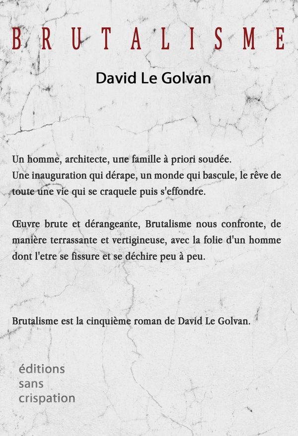 Quatrième de couverture de « BRUTALISME »