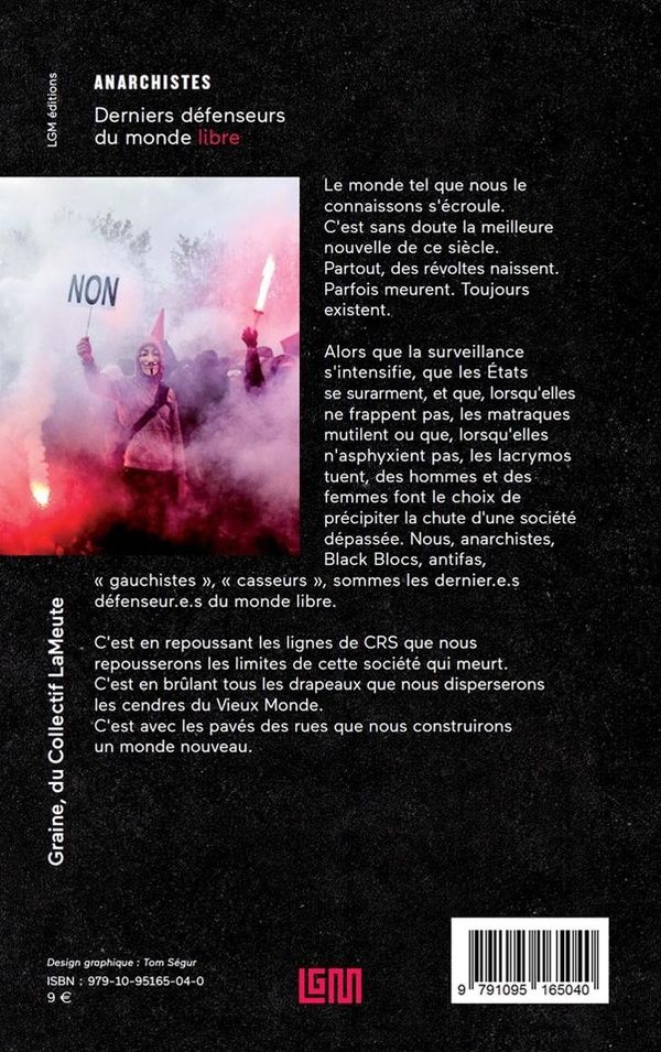 Quatrième de couverture de « ANARCHISTES : DERNIERS DEFENSEURS DU MONDE LIBRE »