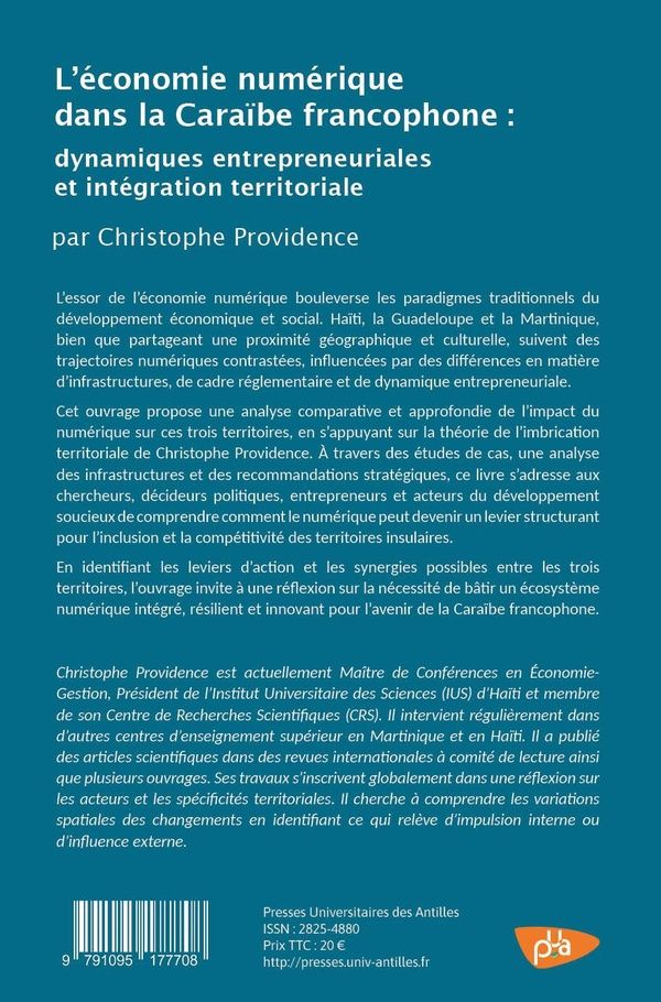Quatrième de couverture de « L'économie numérique dans la Caraïbe francophone : dynamiques entrepreneuriales et intégration territoriale »