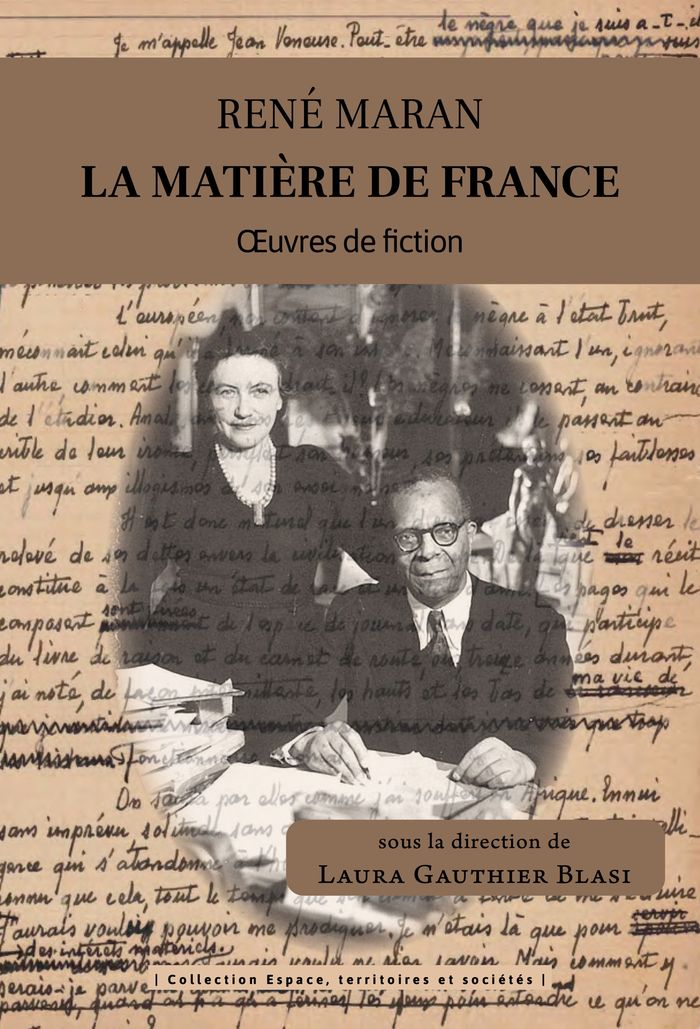 Couverture du livre « René Maran, la matière de France : oeuvres de fiction » de René Maran, librairie Les Contes Infusés à Corte
