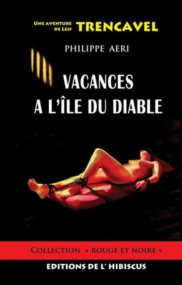 Couverture du livre « VACANCES A L'ILE DU DIABLE », librairie Les Contes Infusés à Corte