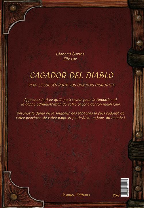 Quatrième de couverture de « CAGADOR DEL DIABLO »