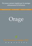Couverture du livre « ORAGE - PRIX LITTERATURE ET MUSIQUE 2018 », librairie Les Contes Infusés à Corte