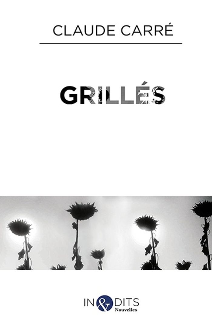 Couverture du livre « GRILLES » de Claude Carre, librairie Les Contes Infusés à Corte