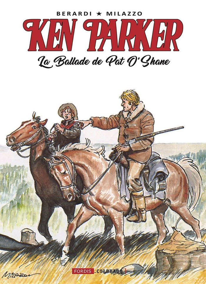 Couverture du livre « KEN PARKER : 2. LA BALLADE DE PAT O'SHANE » de Berardi Giancarlo, librairie Les Contes Infusés à Corte
