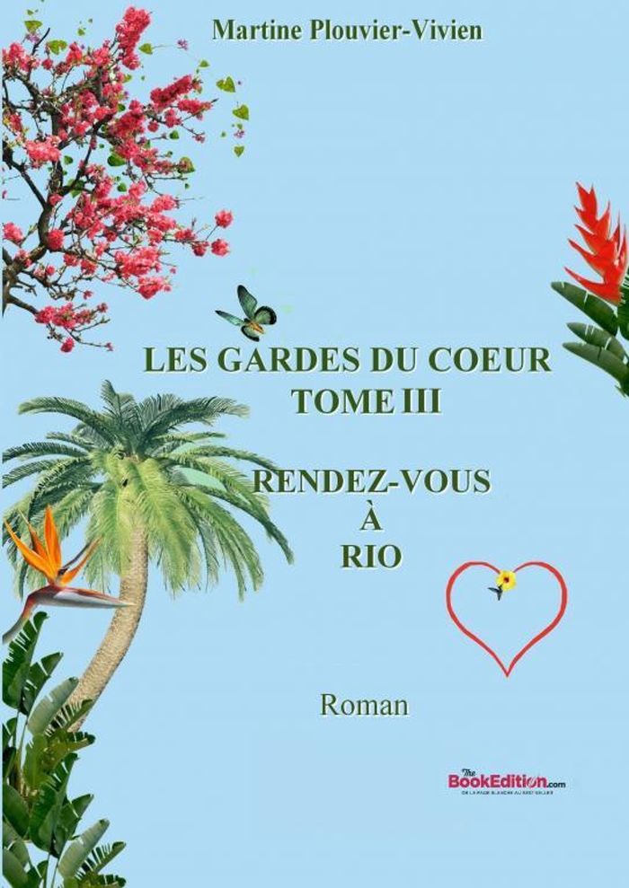 Couverture du livre « RENDEZ-VOUS A RIO » de Plouvier-Viv Martine, librairie Les Contes Infusés à Corte