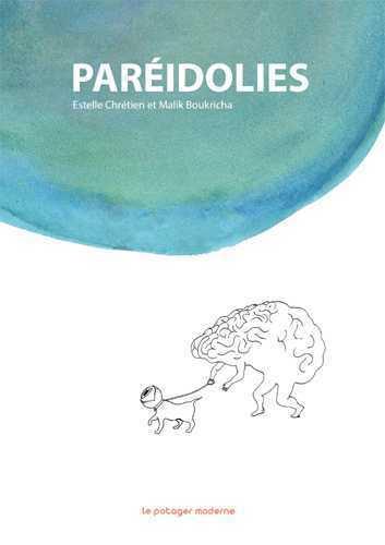 Couverture du livre « PAREIDOLIES », librairie Les Contes Infusés à Corte